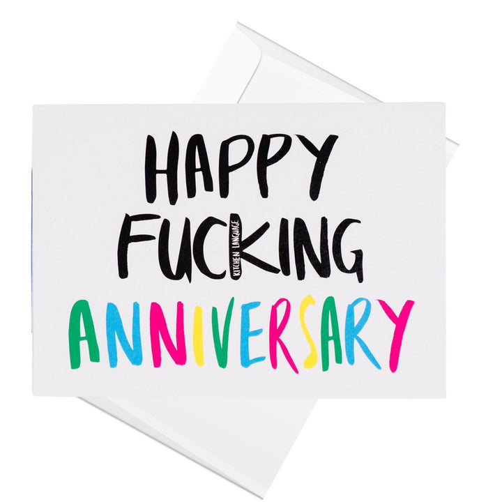 Happy Fucking Anniversary greeting card