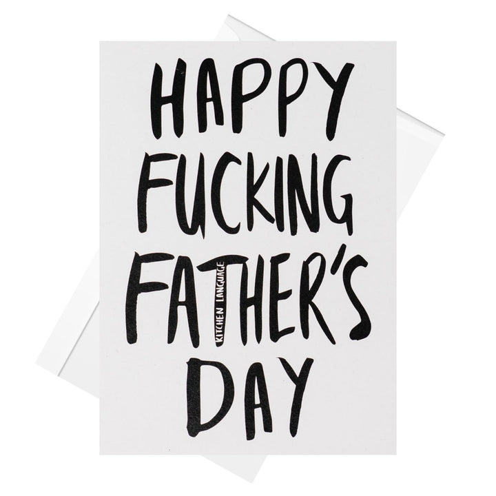 Happy Fucking Father’s Day greeting card