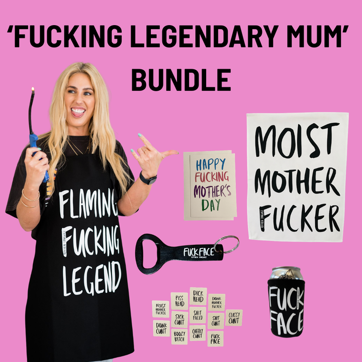 Fucking Legendary Mum Bundle