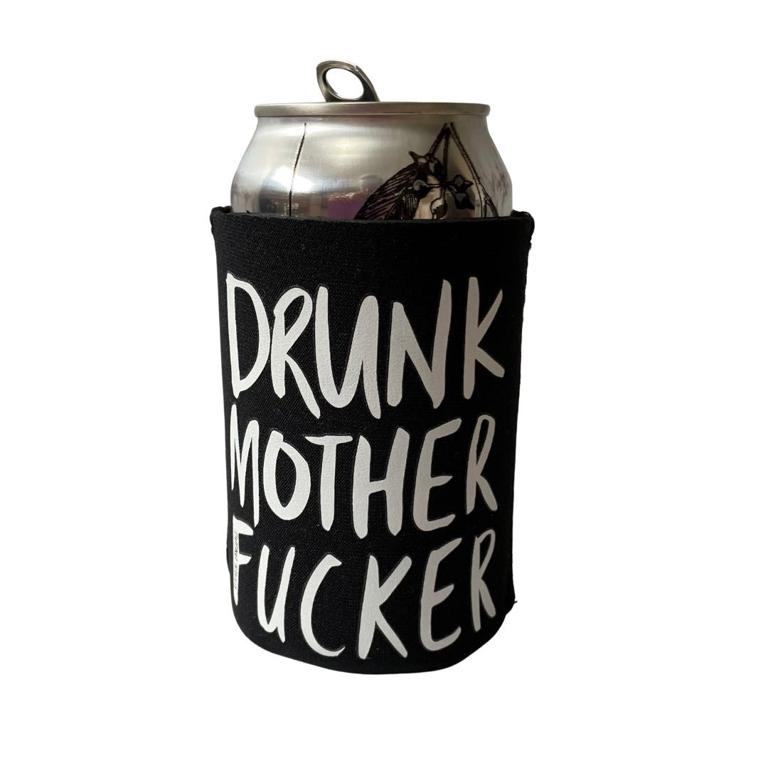 Drunk Mother Fucker Stubby Holder I Barware I Kitchen Language