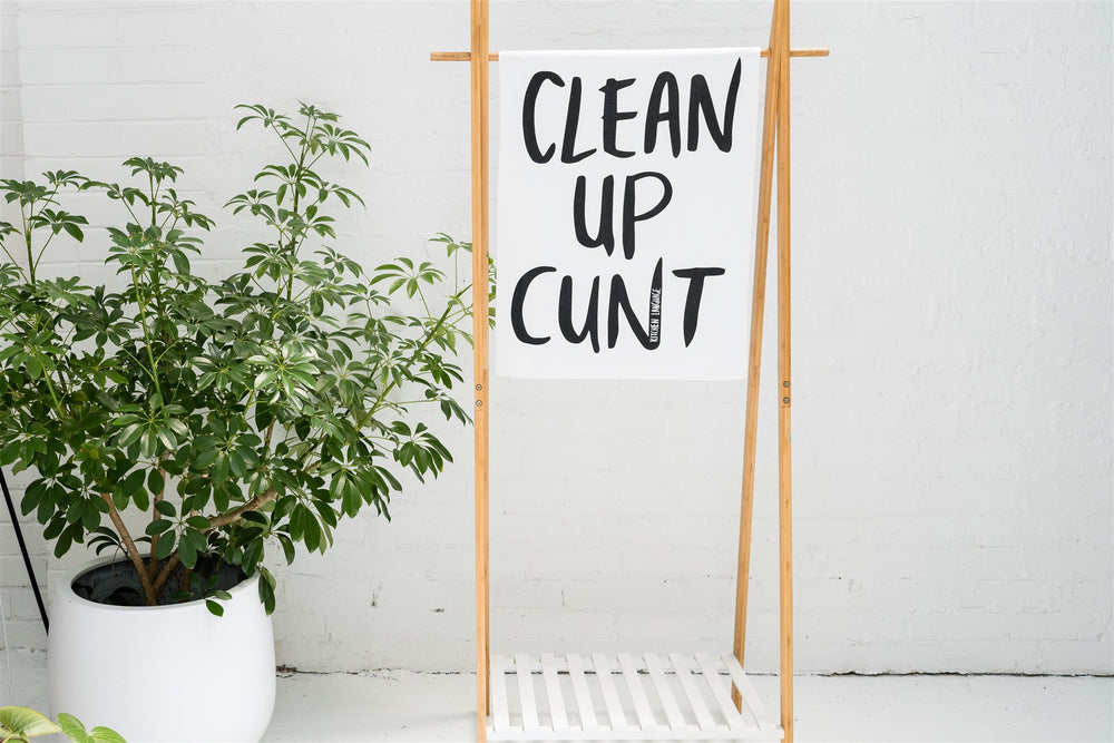 Clean Up Cunt - Tea Towel cotton- Kitchen Language
