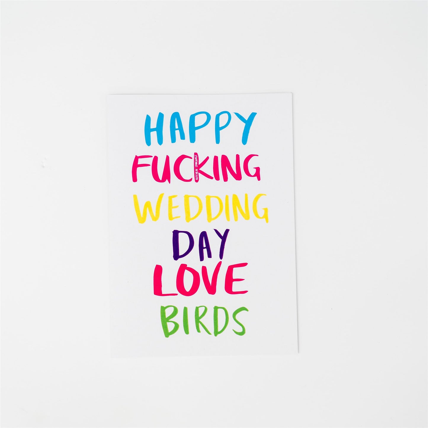 Happy Fucking Fucking Wedding Day Love Birds- greeting card- kitchen language