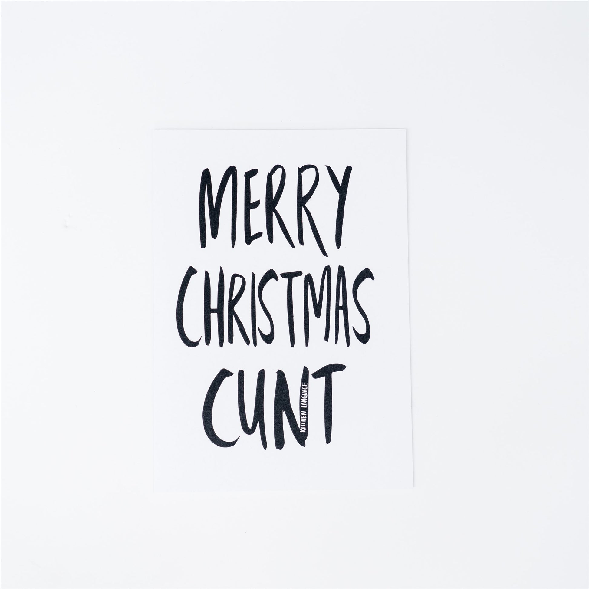 Merry Christmas Cunt- Christmas- greeting card- kitchen language