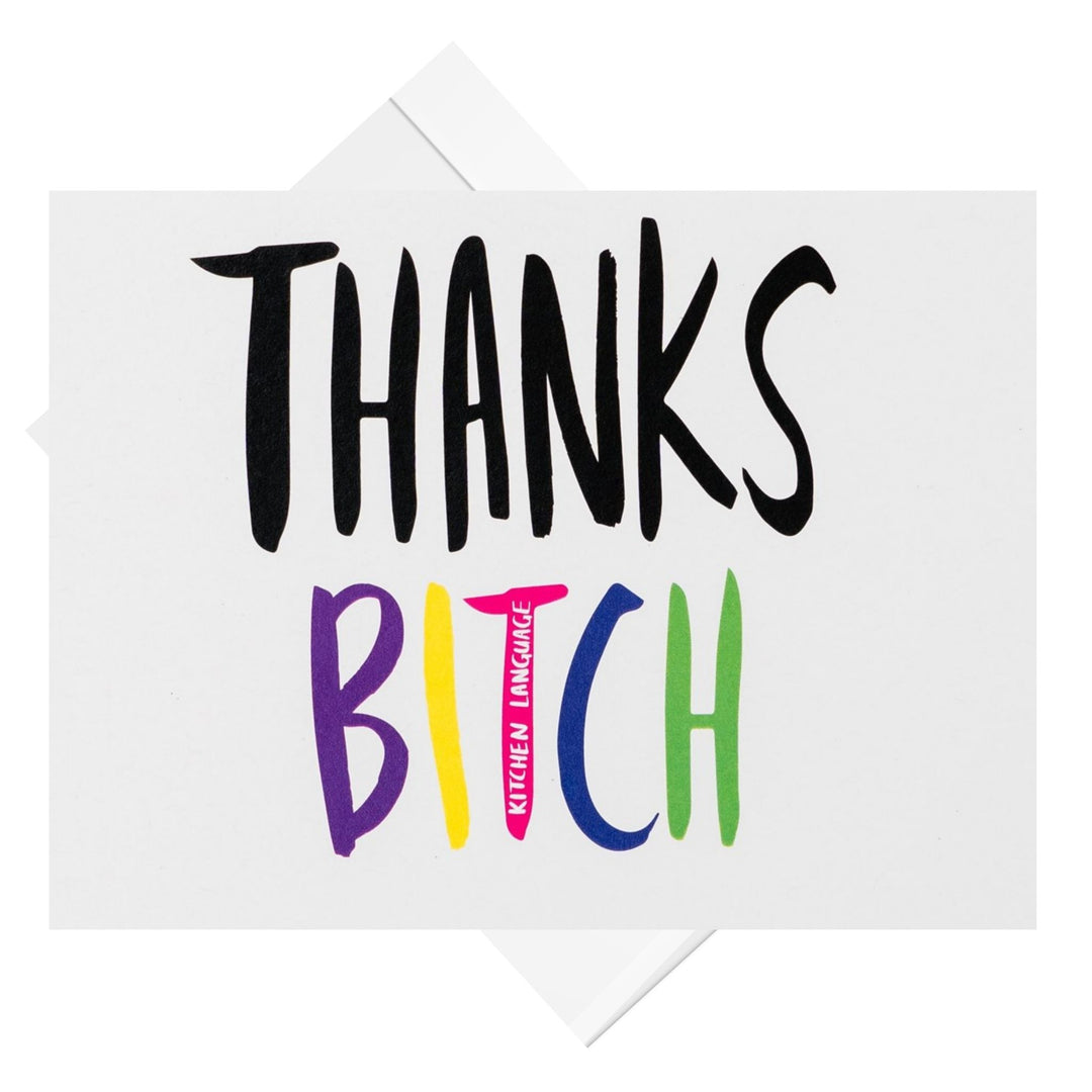 Card with colorful text 'THANKS BITCH' on a white background