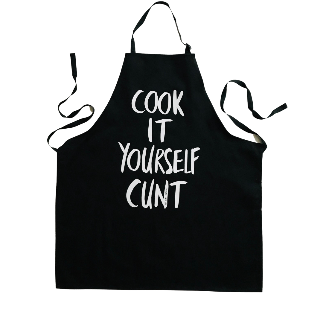 Cook It Yourself Cunt - BBQ apron - Kitchen Language 